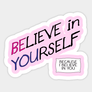 Believe in Yourself Sticker